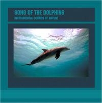 Instrumental Sounds Of Nature - Song Of The Dolphin i gruppen CD hos Bengans Skivbutik AB (1267029)