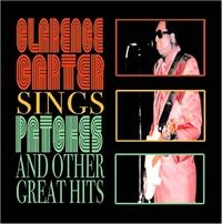 Carter Clarence - Sings 'Patches' & Other Great Hits i gruppen CD hos Bengans Skivbutik AB (1267038)