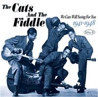 Cats And The Fiddle - We Cats Will Swing For You Vol 3 i gruppen CD hos Bengans Skivbutik AB (1267044)