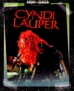 Cyndi Lauper - Front & Center i gruppen Musikk / Musikkk Blu-Ray / Pop hos Bengans Skivbutik AB (1267089)