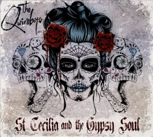 Quireboys - Saint Cecilia & The Gypsy Soul i gruppen CD hos Bengans Skivbutik AB (1267129)