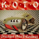 Koto - Greatest Hits & Remixes i gruppen CD hos Bengans Skivbutik AB (1267202)