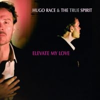 Hugo Race And The True Spirit - Spirit i gruppen CD hos Bengans Skivbutik AB (1270778)