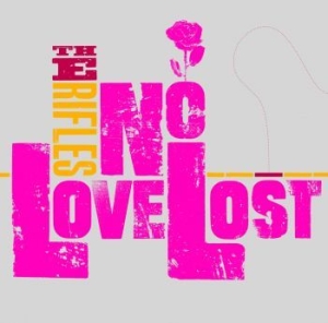 Rifles The - No Love Lost (Reissue) i gruppen CD hos Bengans Skivbutik AB (1271523)