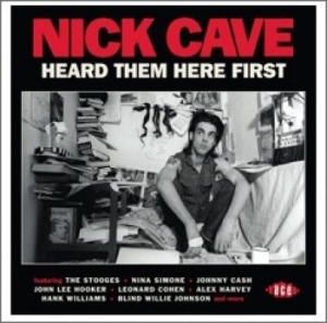 Various Artists - Nick Cave Heard Them Here First i gruppen Minishops / Nick Cave hos Bengans Skivbutik AB (1271534)