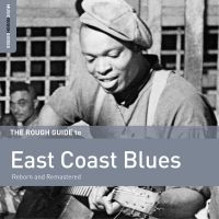 Blandade Artister - Rough Guide To East Coast Blues (Re i gruppen CD hos Bengans Skivbutik AB (1275595)