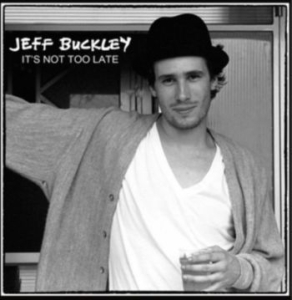 Buckley Jeff - It's Not Too Late i gruppen CD hos Bengans Skivbutik AB (1275718)