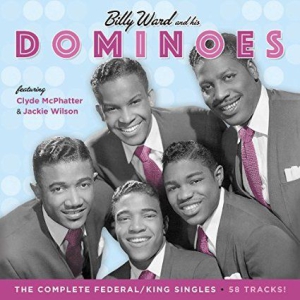 Ward Billy & His Dominoes - Complete Federal/King Singles i gruppen CD hos Bengans Skivbutik AB (1275781)