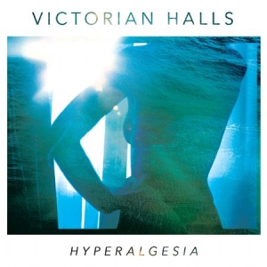 Victoria Halls - Hyperalgesia i gruppen CD hos Bengans Skivbutik AB (1275822)