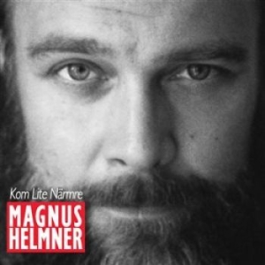 Helmner Magnus - Kom Lite Närmre i gruppen CD hos Bengans Skivbutik AB (1276042)