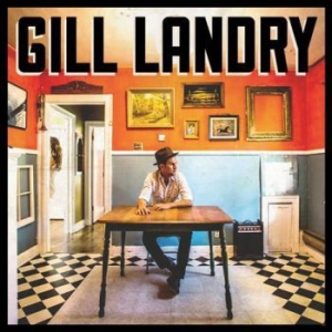 Gill Landry - Gill Landry i gruppen VI TIPSER / Julegavetips CD hos Bengans Skivbutik AB (1276377)