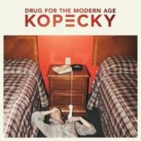 Kopecky - Drug For The Modern Age i gruppen CD hos Bengans Skivbutik AB (1276379)