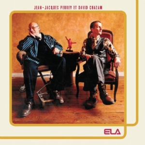 Perrey Jean-Jacques & David Chazam - Ela (180 G Lim. Ed.) i gruppen VINYL hos Bengans Skivbutik AB (1276399)