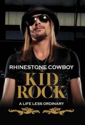 Kid Rock - Rhinestone Cowboy Dvd Documentary i gruppen DVD & BLU-RAY hos Bengans Skivbutik AB (1277168)