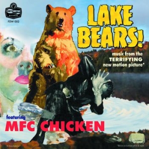 Mfc Chicken - Lake Bears! i gruppen VINYL hos Bengans Skivbutik AB (1277871)