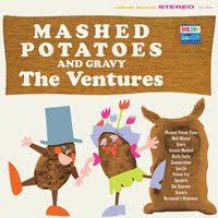 Ventures - Mashed Potatoes And Gravy (Limited i gruppen VI TIPSER / Klassiska lablar / Sundazed / Sundazed Vinyl hos Bengans Skivbutik AB (1288581)