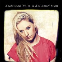 Taylor Joanne Shaw - Almost Always Never i gruppen CD hos Bengans Skivbutik AB (1288614)