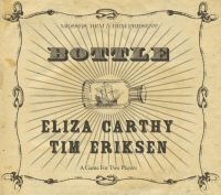 Carthy Eliza & Tim Eriksen - Bottle i gruppen CD hos Bengans Skivbutik AB (1288645)