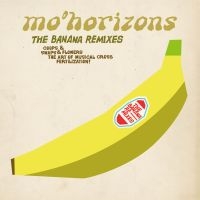 Mo' Horizons - Banana Remixes i gruppen CD hos Bengans Skivbutik AB (1288683)