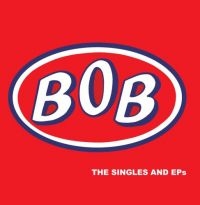 Bob - Singles And Eps i gruppen CD hos Bengans Skivbutik AB (1288700)