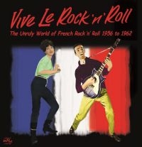 Various Artists - Vive Le Rock 'N' Roll - The Unruly i gruppen CD hos Bengans Skivbutik AB (1288711)