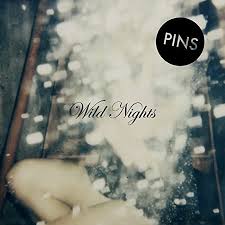 Pins - Wild Nights (Inkl.Cd) i gruppen VI TIPSER / Klassiska lablar / PIAS Recordings hos Bengans Skivbutik AB (1288795)