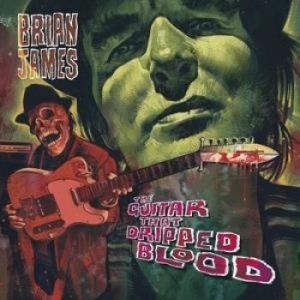 James Brian - Guitar That Dripped Blood i gruppen CD hos Bengans Skivbutik AB (1296691)