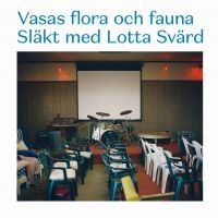 Vasas Flora Och Fauna - Släkt Med Lotta Svärd i gruppen Minishops / Iiris Viljanen hos Bengans Skivbutik AB (1296813)