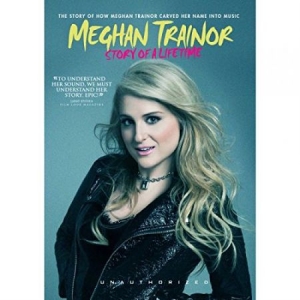 Meghan Trainor - Story Of A Lifetime (Documentary) i gruppen DVD & BLU-RAY hos Bengans Skivbutik AB (1310113)