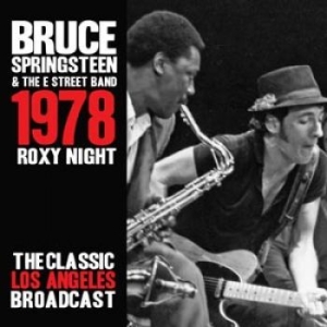 Springsteen Bruce - Roxy Night 1978 Live (3 Cd) i gruppen Minishops / Bruce Springsteen hos Bengans Skivbutik AB (1312129)