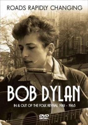 Dylan Bob - Roads Rapidly Changing  - Dvd Docum i gruppen DVD & BLU-RAY hos Bengans Skivbutik AB (1312139)