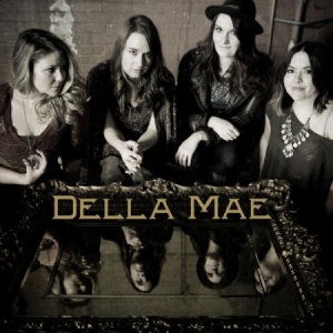 Della Mae - Della Mae i gruppen CD hos Bengans Skivbutik AB (1313617)