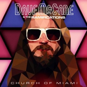 Mccabe Dave & Ramifications - Church Of Miami (Inkl.Cd) i gruppen VINYL hos Bengans Skivbutik AB (1318441)