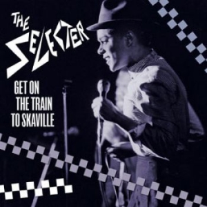 Selecter - Get On The Train To Skaville (Cd + i gruppen CD hos Bengans Skivbutik AB (1318614)