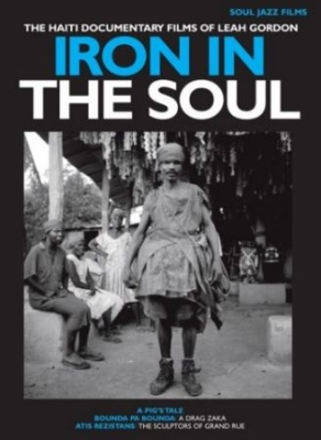 Haiti Documentary : Iron In The Sou - Dokumentär i gruppen DVD & BLU-RAY hos Bengans Skivbutik AB (1318709)