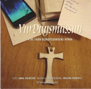 Live Från Biskopsgårdens Kyrka - Vardagsmässan i gruppen CD hos Bengans Skivbutik AB (1318883)