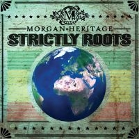 Morgan Heritage - Strictly Roots i gruppen CD hos Bengans Skivbutik AB (1333797)