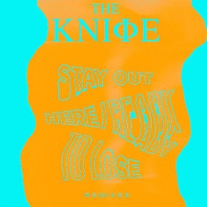 Knife - Ready To Lose/Stay Out Here Rmxs i gruppen Minishops / The Knife hos Bengans Skivbutik AB (1333929)