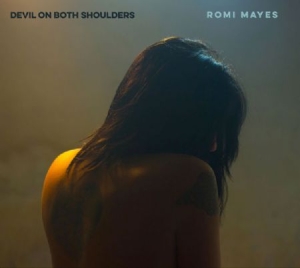 Mayes Romi - Devil On Both Shoulders i gruppen CD hos Bengans Skivbutik AB (1333936)