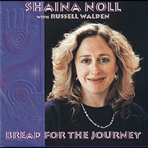 Noll Shaina - Bread For The Journey i gruppen CD hos Bengans Skivbutik AB (1333951)