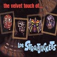 Los Straitjackets - The Velvet Touch Of Los Straitjacke i gruppen VI TIPSER / Klassiska lablar / YepRoc / CD hos Bengans Skivbutik AB (1333975)