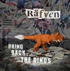 Räfven - Bring Back The Dinos i gruppen CD hos Bengans Skivbutik AB (1334262)