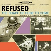 Refused - The Shape Of Punk To Come (Deluxe) i gruppen -Start BK hos Bengans Skivbutik AB (1334621)