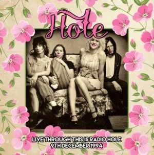 Hole - Live Through This Is Radio Hole, 19 i gruppen CD hos Bengans Skivbutik AB (1334875)