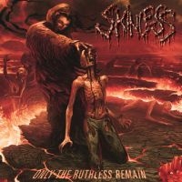 Skinless - Only The Ruthless Remain i gruppen CD hos Bengans Skivbutik AB (1335079)