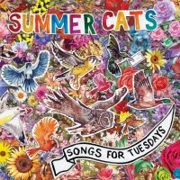 Summer Cats - Songs For Tuesdays i gruppen CD hos Bengans Skivbutik AB (1335167)