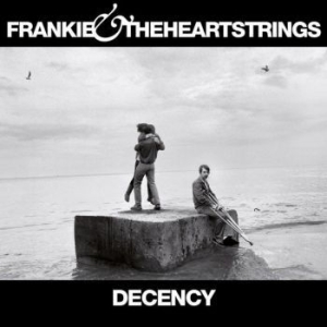 Frankie & The Heartstrings - Decency i gruppen VI TIPSER / Julegavetips CD hos Bengans Skivbutik AB (1336147)