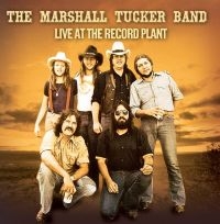 Marshall Tucker Band - Live At The Record Plant i gruppen CD hos Bengans Skivbutik AB (1336157)