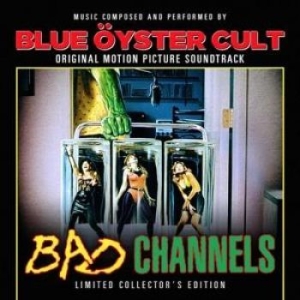 Blue Öyster Cult - Bad Channels (2 Lp) Original Soundt i gruppen VI TIPSER / Record Store Day / RSD2013-2020 hos Bengans Skivbutik AB (1347206)