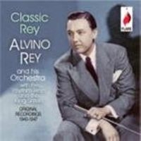 Rey Alvino & The King Sisters - Classic Rey i gruppen CD hos Bengans Skivbutik AB (1384914)